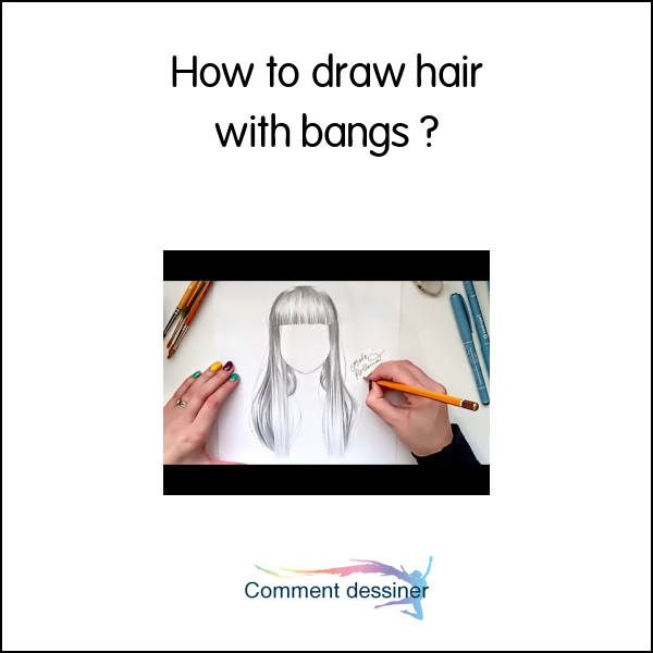 How to draw hair with bangs